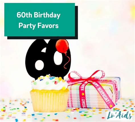8 Best 60th Birthday Party Favors + Easy DIY Ideas .